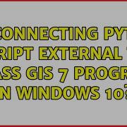 GIS Connecting Python Script External To Grass GIS 7 Program In Windows 10