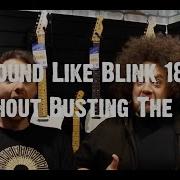 Sound Like Blink 182 Without Busting The Bank