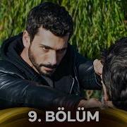 Hudutsuz Sevda 9 Bölüm Yeni Versiyon