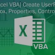 1 Excel VBA Create UserForm Toolbox Properties Controls
