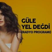 Canan Çal Güle Yel Değdi Canlı Radyo Kaydı