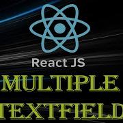 React Tutorial 13 Multiple Input Field Example Input OnChange Event Beginner To Advance Serie