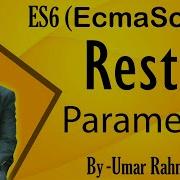 7 Rest Parameters EcmaScript 6 Tutorial Advanced JavaScript Tutorial Acesoftechacademy