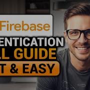 Firebase Authentication BEST FULL GUIDE How To Make Build Add And Use Firebase Authentication
