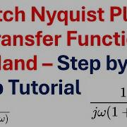 Sketch Nyquist Plot Of Transfer Function By Hand Step By Step Tutorial Control Engineering