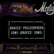 Monty Python Bruce S Philosophers Song Bruce S Song Official Lyric Video