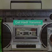 Tayfun Gel Hadi Yanıma 1995