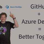 Azure DevOps With GitHub Repositories Your Path To Agentic AI