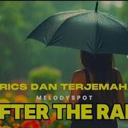 AFTER THE RAIN MELODYSPOT LYRICS VIDEO