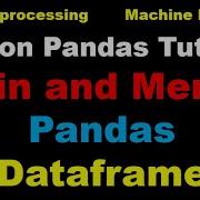 Python Pandas Tutorial How To Join And Merge Pandas Dataframe