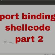 Port Binding Shellcode Part 2
