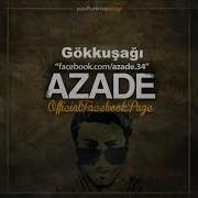 Azade Gökkuşağı