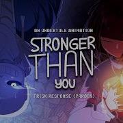 Stronger Than You Frisk Response Fanmade Undertale Animation Parody