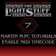 Martin M PC Tutorial 7 Timecode Enabling Midi Timecode
