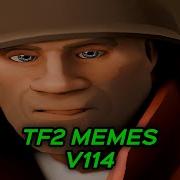 TF2 MEMES V114