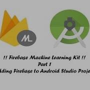 Firebase ML Kit Part 1 Integrating Firebase To Android Studio Project AndroidOlogy