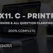 0x11 C Printf 200 Complete GUIDE ALL QUESTION CLARIFIED