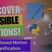 Phase Based Motion Magnification