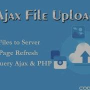 Ajax File Upload Using JQuery And PHP