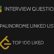Palindrome Linked List Python Sliding Window Dry Run Leetcode 234