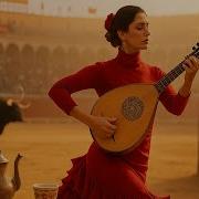Spanish Guitar Arabic Oud Best Flamenco Rumba Instrumental For Relaxation And Chill