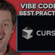 Vibe Coding Tutorial And Best Practices Cursor Windsurf