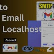 How To Send Email From Localhost With PHP Using PHPmailer Gmail SMTP And Resend 2026