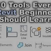 10 Tools Every Revit Beginner Should Learn Revit Beginner Tutorial