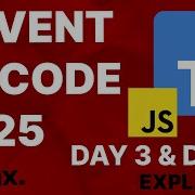 Advent Of Code Day 3 And Day 4 Explained JavaScript TypeScript