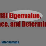 10 18 Eigenvalue Trace And Determinant