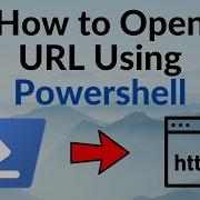 How To Open URL Using Powershell Start Process In Different Ways Very Easy