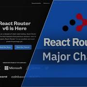 React Router V6 Major Changes