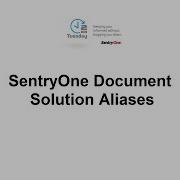 SentryOne Document Solution Aliases