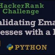 73 Validating Email Addresses With A Filter Hackerrank Python Solution Explained