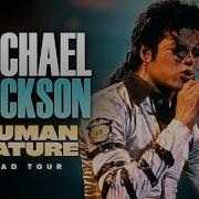 Michael Jackson Human Nature Bad World Tour Studio Remake