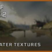 Source SDK Half Life 2 Water Textures