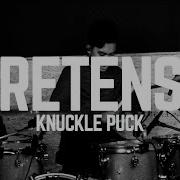 KNUCKLE PUCK PRETENSE DRUM COVER