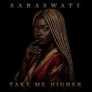 SARASWATI Take Me Higher Afro Tech