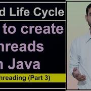 Thread Life Cycle In Java How To Create Thread In Java By Extending Thread Class By Deepak In Hindi