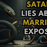 7 Lies The Devil Uses To Destroy Your Marriage And What The Bible Actually Says