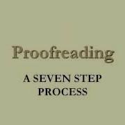 Proofreading Simple Seven Step By Step Process For Everyone