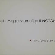 Borat Magic Mamaliga Ringtone
