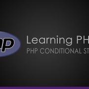 Learning PHP Conditional Statements