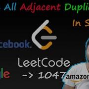 Remove All Adjacent Duplicates In String LEETCODE 1047 Easy Solution