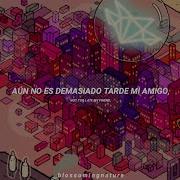 Lemaitre Not Too Late Español Lyrics