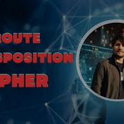 Route Transposition Cipher Route Cipher