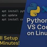 Install Python VS Code On Linux Complete Setup Guide 2025