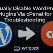 Manually Disable WordPress Plugins Via CPanel For Troubleshooting