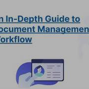 Document Management Workflow An In Depth Guide