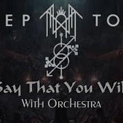 Sleep Token Say That You Will With Orchestra
